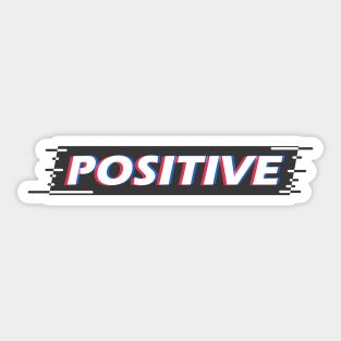 Positive | Motivation and reminder not to lose your head Sticker